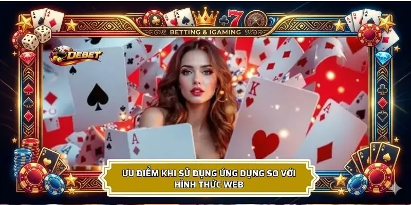 Ưu điểm người chơi nhận được khi tiến hành tải app
